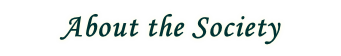 About the Society