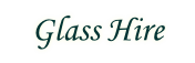 Glass Hire